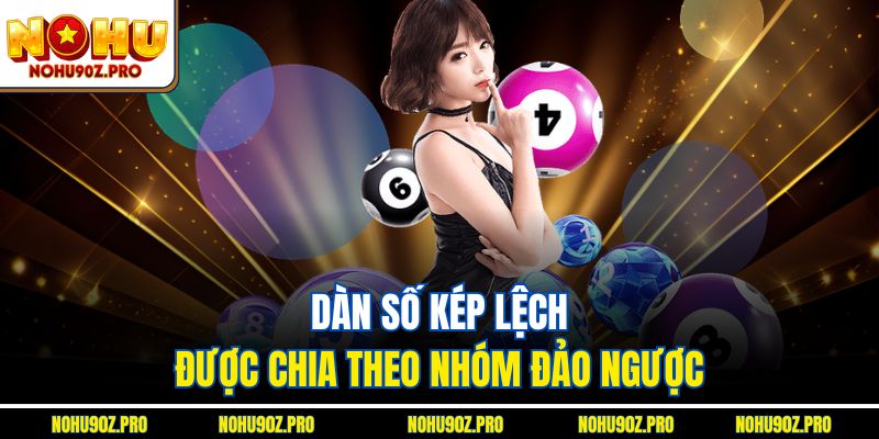 Dàn số kép lệch được chia theo nhóm đảo ngược